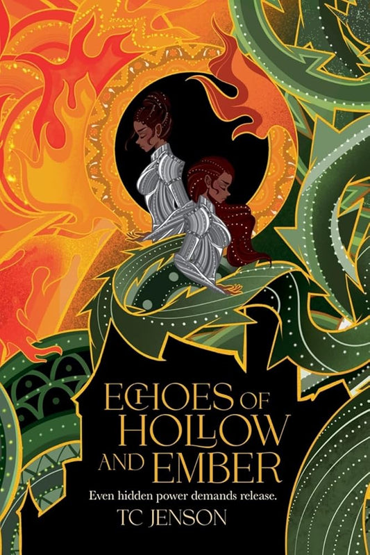 Echoes of Hollow and Ember (The Scorched Divide) cover image