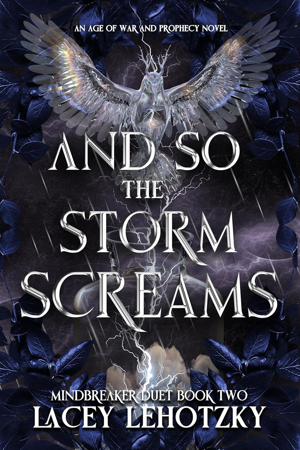 And So The Storm Screams