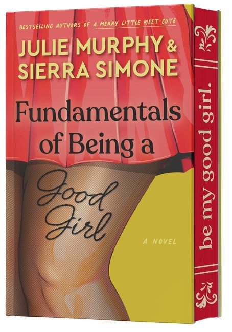 Fundamentals of Being a Good Girl: 1 (Indie Exclusive)